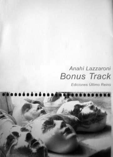 Anahí Lazzaroni. Bonus Track