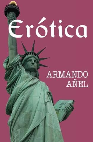 Erótica. Armando Añel
